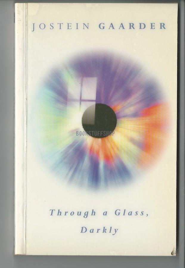Through a Glass, Darkly