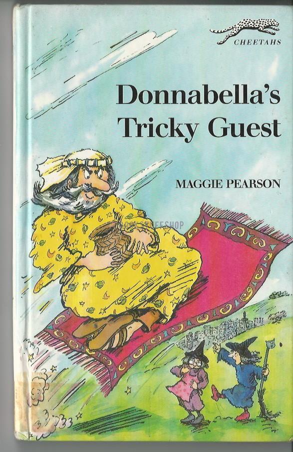 Donnabella's Tricky Guest