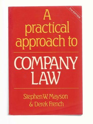 A Practical Approach to Company Law