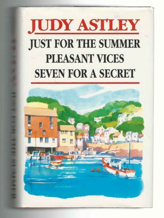 Just For the Summer, Pleasant Vices and Seven for a Secret