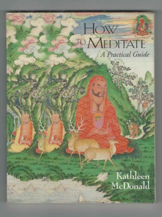 How to Meditate: A Practical Guide