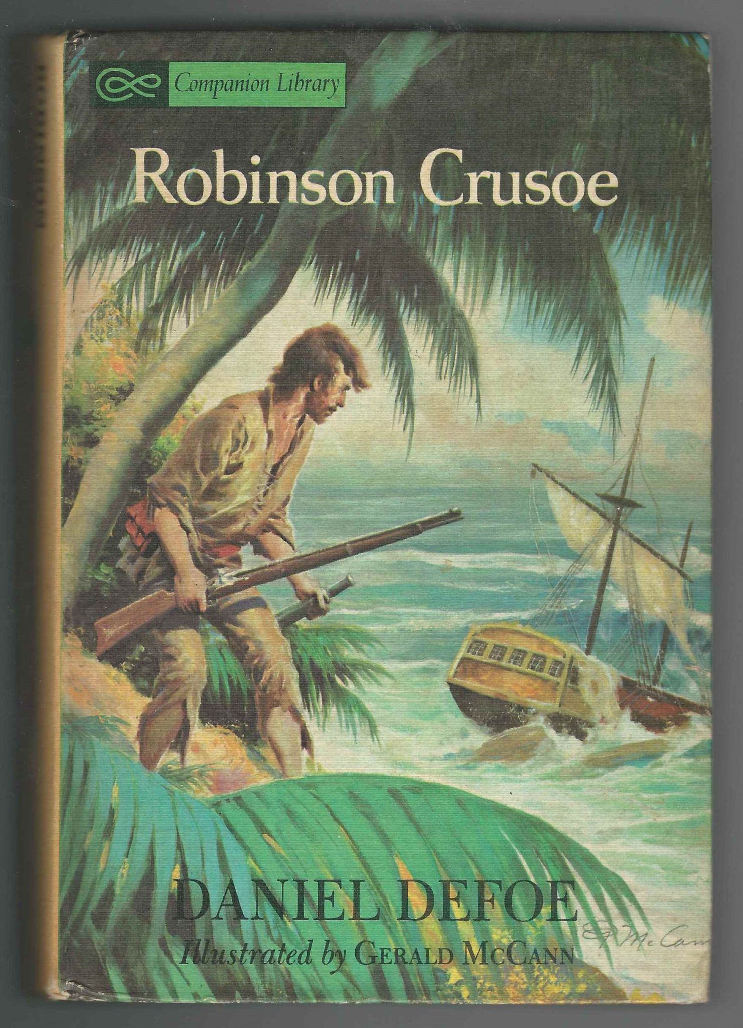 The Life and Strange Adventures of Robinson Crusoe & the Swiss Family ...